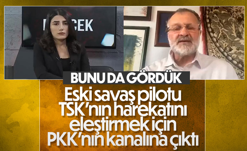 Daha Önceki savaş kaptanı, PKK’nın kanalında Türk Silahlı Kuvvetlerinin harekatına tenkit etti