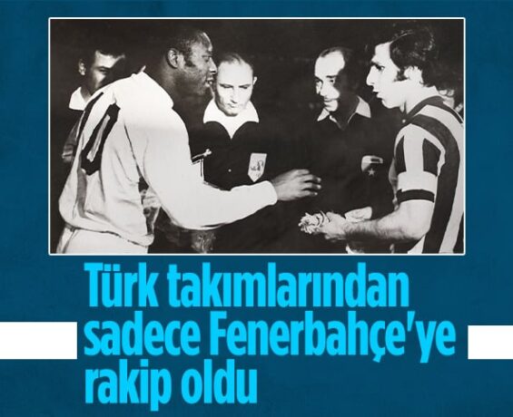 Pele’nin Türkiye serüveni: Fenerbahçe’ye rakip oldu