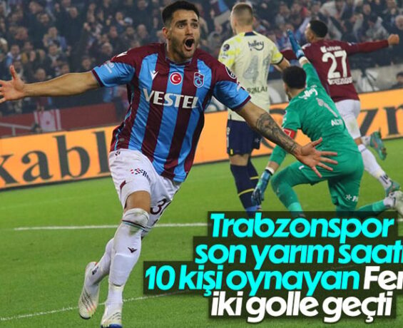 Trabzonspor, Fenerbahçe’yi iki golle geçti