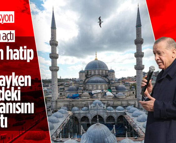 Cumhurbaşkanı Erdoğan, İstanbul’da Yeni Camii’yi imana açtı